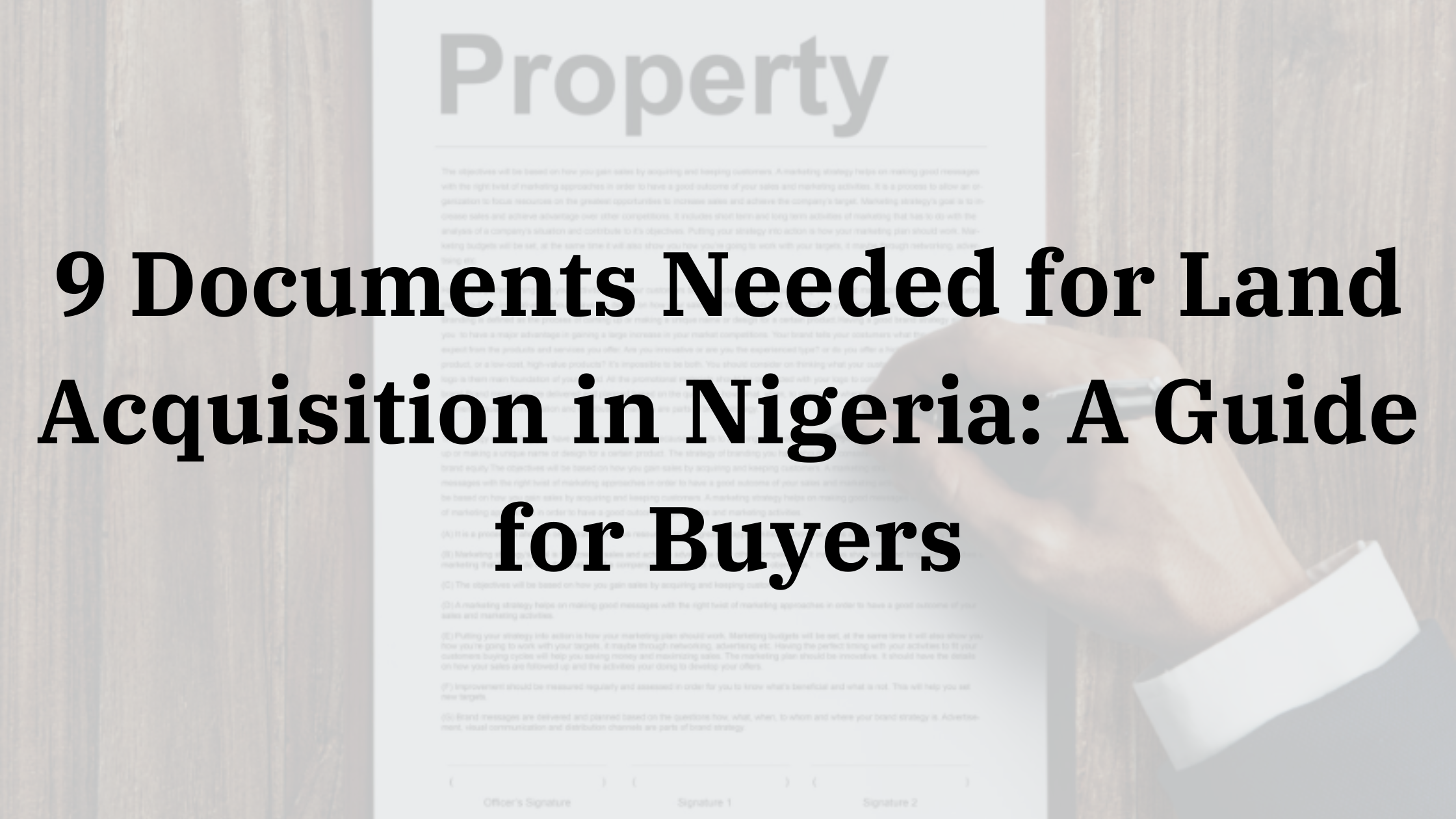 Documents for Land Acquisition in Nigeria A Guide for Buyers