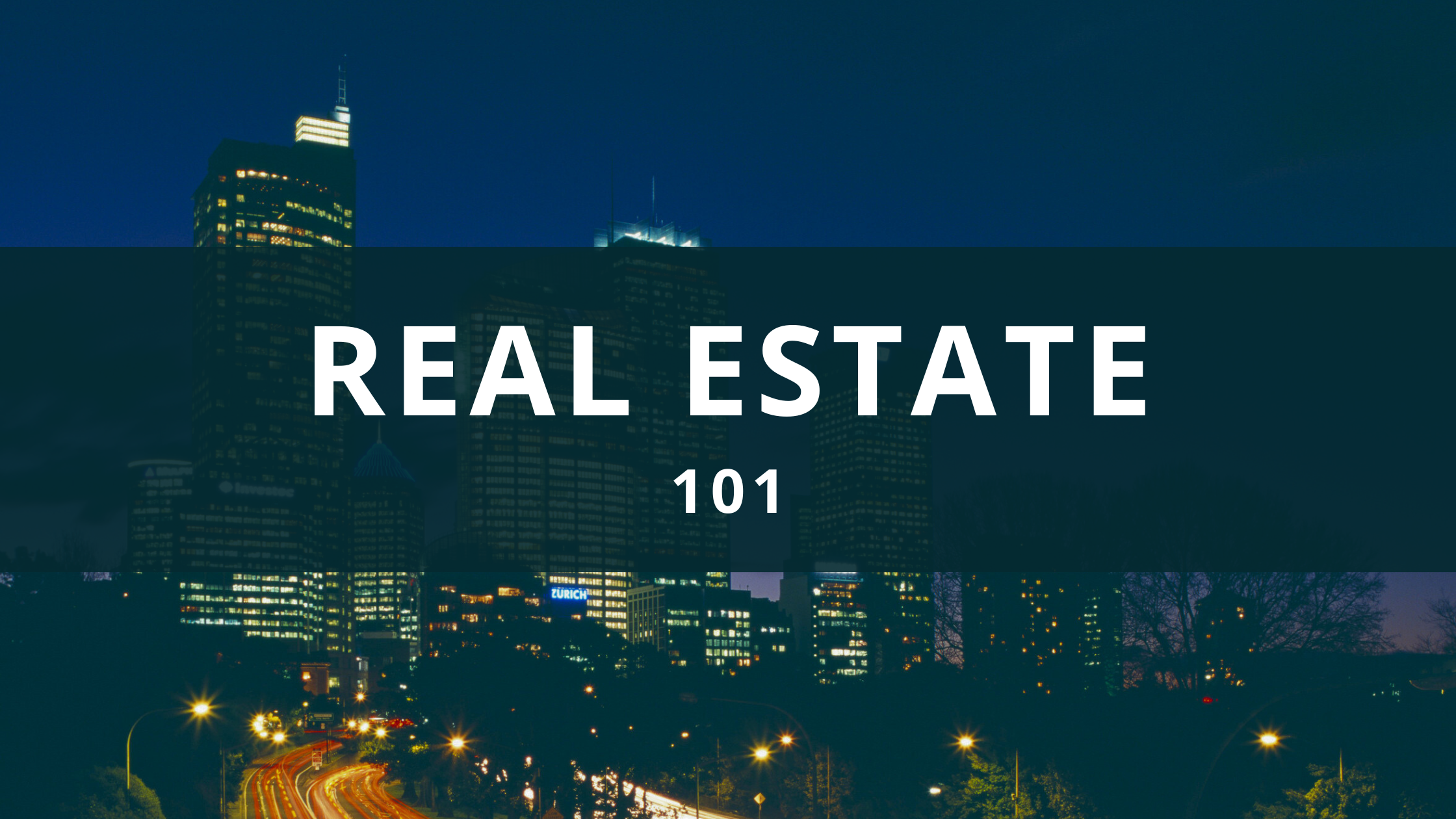 Real Estate 101